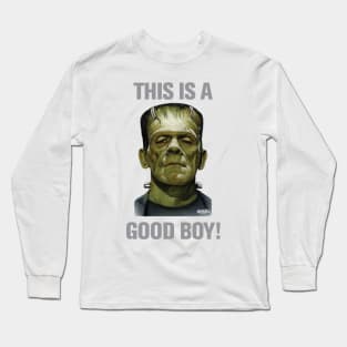 This is a good boy! Long Sleeve T-Shirt